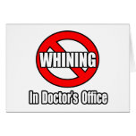 No Whining In Doctor's Office