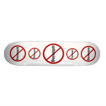 No Whining Skateboard