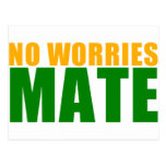 no worries mate post card