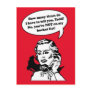 No, You're Not on My Bucket List! Funny Valentine Post Card