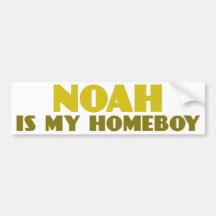 Noah is my Homeboy Bumper Stickers