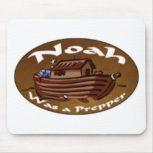Noah Was A Prepper Mousepad