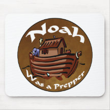 Noah Was A Prepper Mousepads