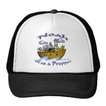 Noah Was A Prepper Trucker Hats