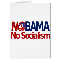 NOBAMA no socialism Greeting Card