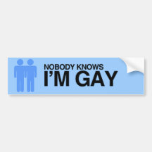NOBODY KNOWS I'M GAY -.png Bumper Stickers
