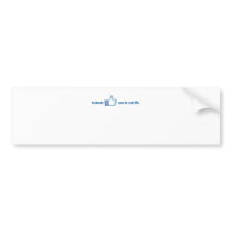 Nobody likes you bumper stickers