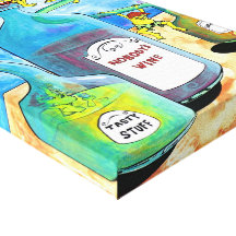 Nobodys Wine Stretched Canvas Prints