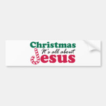 Noël - il est tout au sujet de Jésus Adhésif Pour Voiture