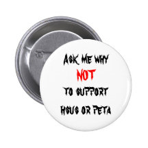 Non à HSUS et à PETA Badge