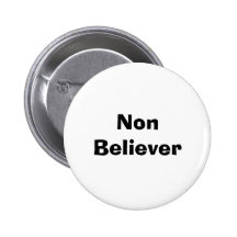Non Believer Pins