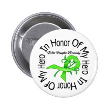 Non Hodgkins Lymphoma In Honour Of My Hero Buttons