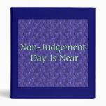 Non-Judgement Day Is Near 3 Ring Binder