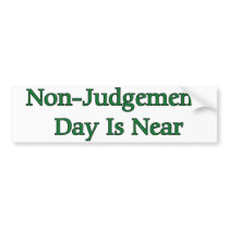 Non-Judgement Day Is Near