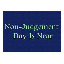 Non-Judgement Day Is Near Business Card Template