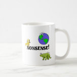 Nonsense! Mugs