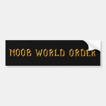Noob World Order Bumper Stickers