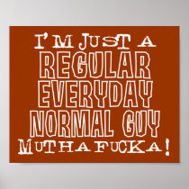 Normal Guy Print