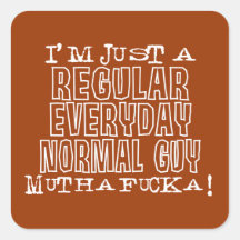Normal Guy Square Stickers