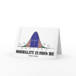 Normality Eludes Me (Bell Curve Humour) cards