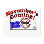 North Dakota Anti ObamaCare – November’s Coming! Postcards