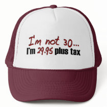 Not 30 $29.95 Plus Tax