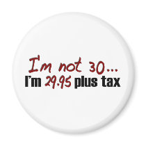 Not 30 $29.95 Plus Tax