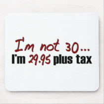 Not 30 $29.95 Plus Tax