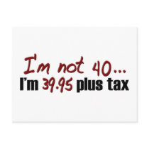 Not 40 $39.95 Plus Tax
