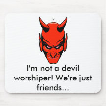Not a Devil Worshiper Mousepad