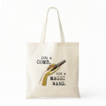 Not a Magic Wand Hair Stylist Tote Canvas Bags