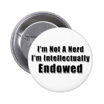 Not a Nerd Pinback Buttons
