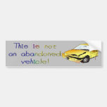 Not Abandoned Bumper Sticker