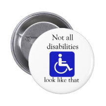 Not all disabilities look like that button