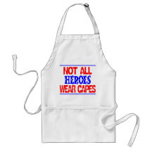 Not All Heroes Aprons