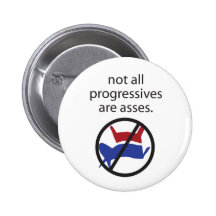 Not All Progressives Buttons