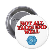 Not All Tales End Well buttons
