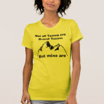 Not all Tetons are Grand Tetons, Bu... T Shirts