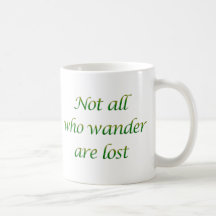 Not All Who Wander Coffee Mug