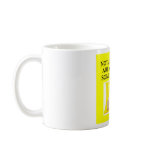 not all women are bad coffee mug