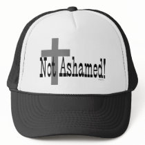 Not Ashamed! Romans 1:16 Hat