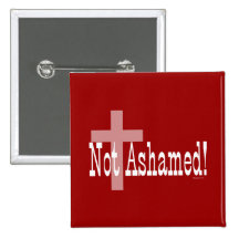 Not Ashamed! Romans 1:16 (with Cross) Pin