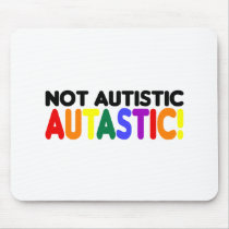 Not Autistic Autastic! (Autism Awarness Month)