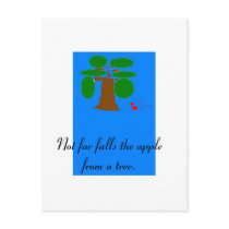 Not far falls the apple from a tree. postcard