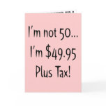 Not Fifty 50th Birthday Party Invitations Greeting Card