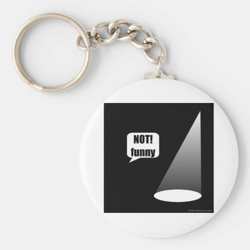 Not Funny Key Chain