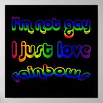 Not Gay But Love Rainbows