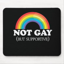 NOT GAY MOUSE PADS