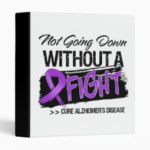 Not Going Down Without a Fight - Alzheimers Diseas Vinyl Binder