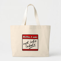 Not Into Labels Bag